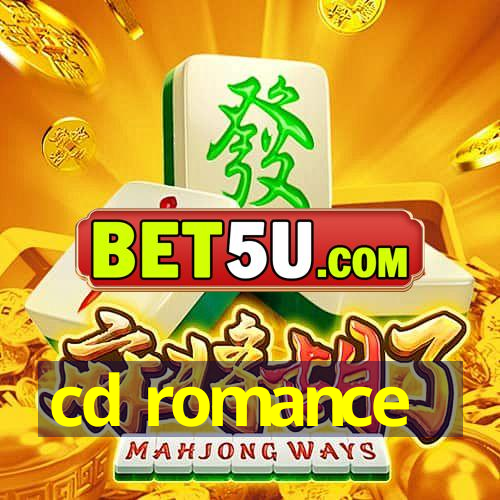 cd romance